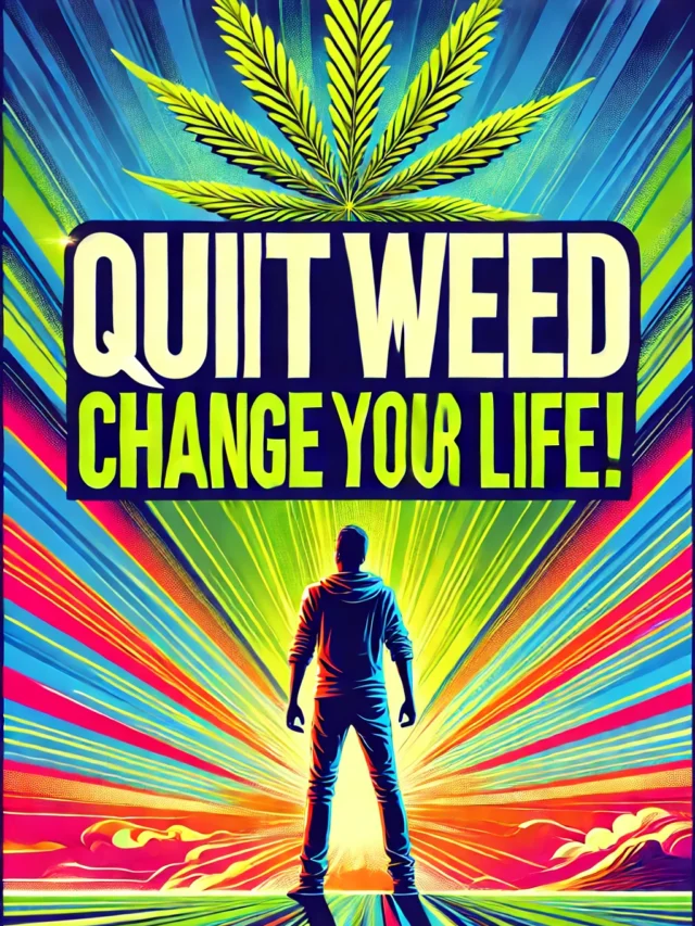 Benefits of quitting weed